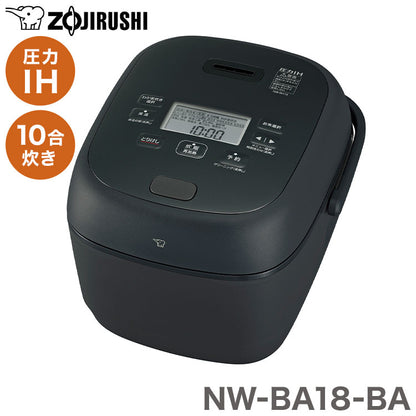 炊飯器 10合炊き 象印 10合 NW-BA18-BA 豪熱大火力 圧力IH炊飯器 ブラック 圧力 人気 黒まる厚釜 40時間保温 49通りわが家炊き おいしい おすすめ